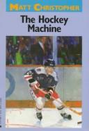 The hockey machine /
