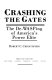 Crashing the gates : the De-WASPing of America's power elite /