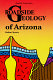 Roadside geology of Arizona /
