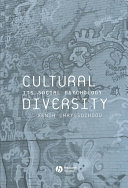 Cultural diversity : its social psychology /