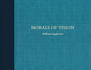 Morals of vision /