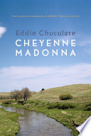 Cheyenne Madonna /