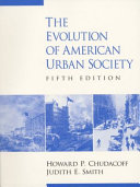 The evolution of American urban society /