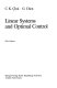 Linear systems and optimal control /