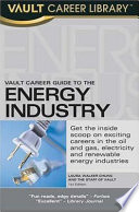 Vault career guide to the energy industry /