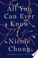 All you can ever know : a memoir /
