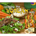 Cooking the Korean way /