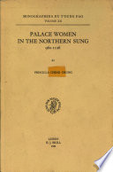 Palace women in the Northern Sung, 960-1126 /