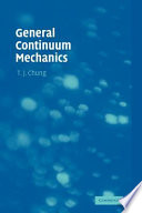 General continuum mechanics /
