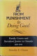 From punishment to doing good : family courts and socialized justice in Ontario, 1880-1940 /