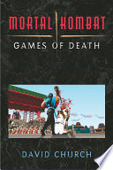 Mortal kombat : games of death /