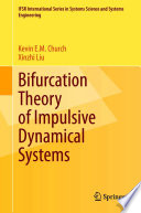 Bifurcation Theory of Impulsive Dynamical Systems /