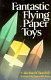 Fantastic flying paper toys /