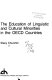 The education of linguistic and cultural minorities in OECD countries /