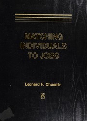 Matching individuals to jobs : a motivational answer for personnel and counseling professionals /