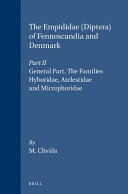 The Empidoidea (Diptera) of Fennoscandia and Denmark : II. General part. The families Hybotidae, Atelestidae and Microphoridae /