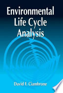 Environmental life cycle analysis /