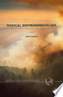 Radical environmentalism : nature, identity and more-than-human agency /