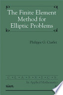 The finite element method for elliptic problems /