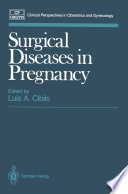 Surgical Diseases in Pregnancy /