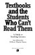 Textbooks and the students who can't read them : a guide to teaching content /