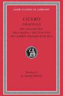 Pro lege Manilia ; Pro Caecina ; Pro Cluentio ; Pro Rabirio Perduellionis /