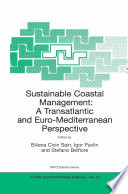Sustainable Coastal Management: A Transatlantic and Euro-Mediterranean Perspective /