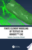 Finite element modeling of textiles in Abaqus CAE /