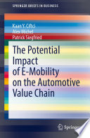 The Potential Impact of E-Mobility on the Automotive Value Chain /