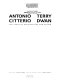 Antonio Citterio, Terry Dwan : ten years of architecture and design /