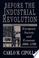 Before the industrial revolution : European society and economy, 1000-1700 /