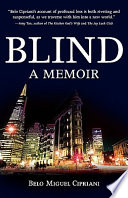Blind : a memoir /