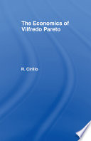 The economics of Vilfredo Pareto /