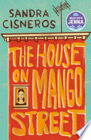 The house on Mango Street /