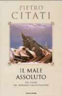 Il male assoluto : nel cuore del romanzo dell'Ottocento /