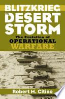 Blitzkrieg to Desert Storm : the evolution of operational warfare /