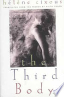 The third body /