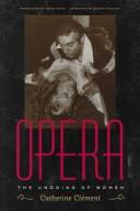 Opera, or, The undoing of women /
