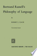 Bertrand Russell's Philosophy of Language /