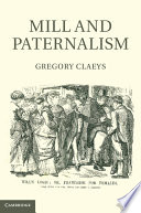 Mill and paternalism /