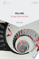 Falling through dance and life /