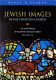 Jewish images in the Christian church : art as mirror of the Jewish-Christian conflict, 200-1250 C.E. /