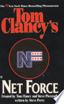 Tom Clancy's Net force /