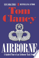 Airborne : a guided tour of an airborne task force /