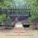 Indiana University Bloomington : America's legacy campus /