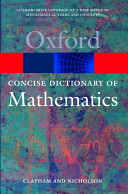The concise Oxford dictionary of mathematics /