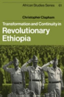 Transformation and continuity in revolutionary Ethiopia /