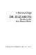 Dr. Elizabeth : the story of the first woman doctor.