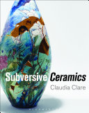 Subversive ceramics /