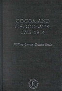 Cocoa and chocolate, 1765-1914 /